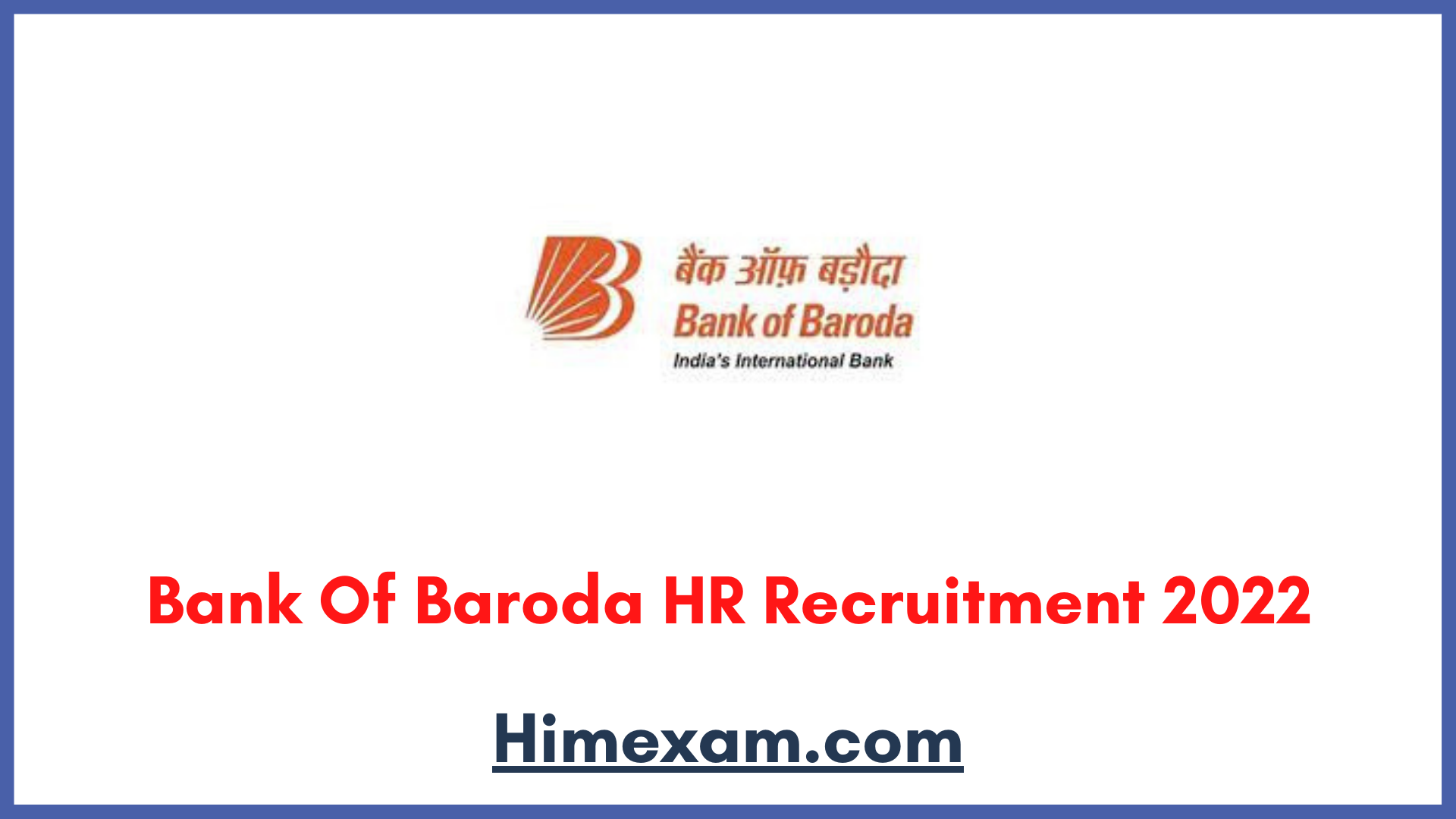Bank Of Baroda HR Recruitment 2022