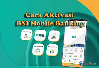 Aktivasi BSI Mobile Banking