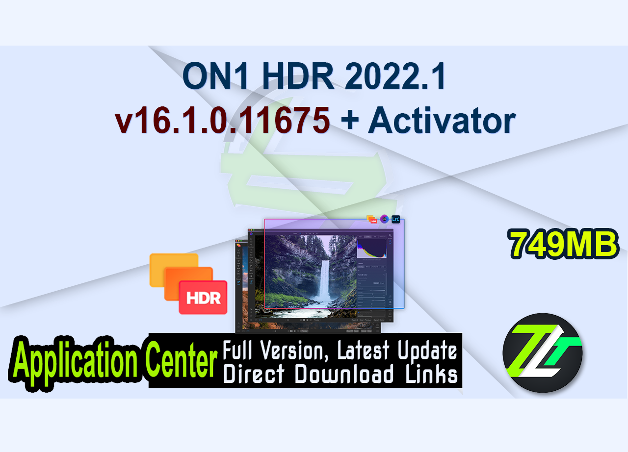 ON1 HDR 2022.1 v16.1.0.11675 + Activator