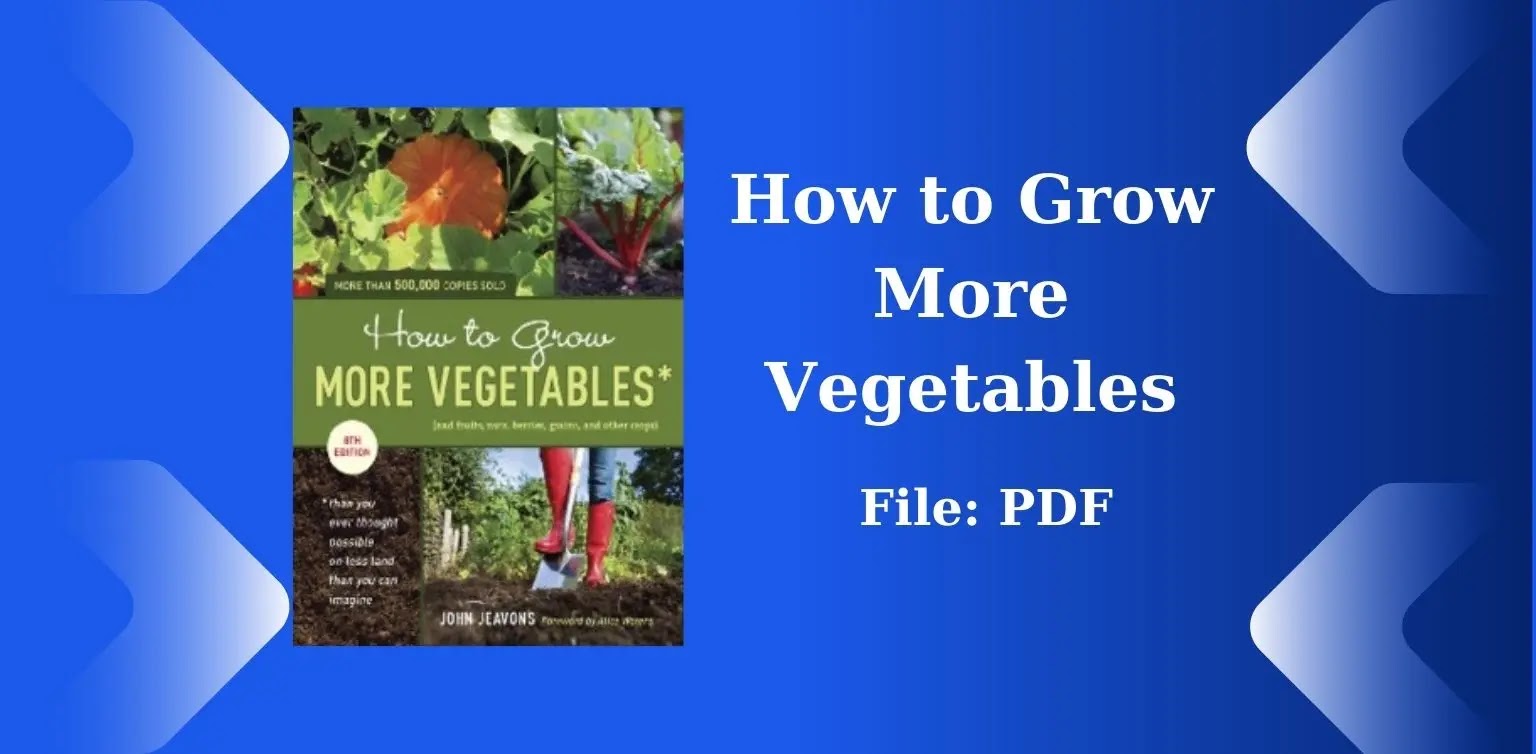 Free Books: How to Grow More Vegetables