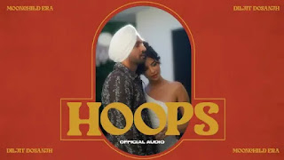 Hoops Lyrics in Hindi & English - Dilijit Dosanjh