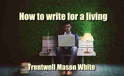 How to write for a living