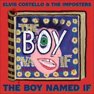 Elvis Costello/The Imposters - The Boy Named If Music Album Reviews