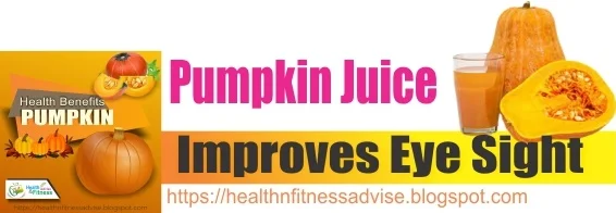 Pumpkin-Juice-improves-eye-sight-healthnfitnessadvise-com