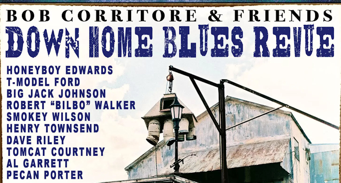 "Down Home Blues Revue" · Bob Corritone & Friends