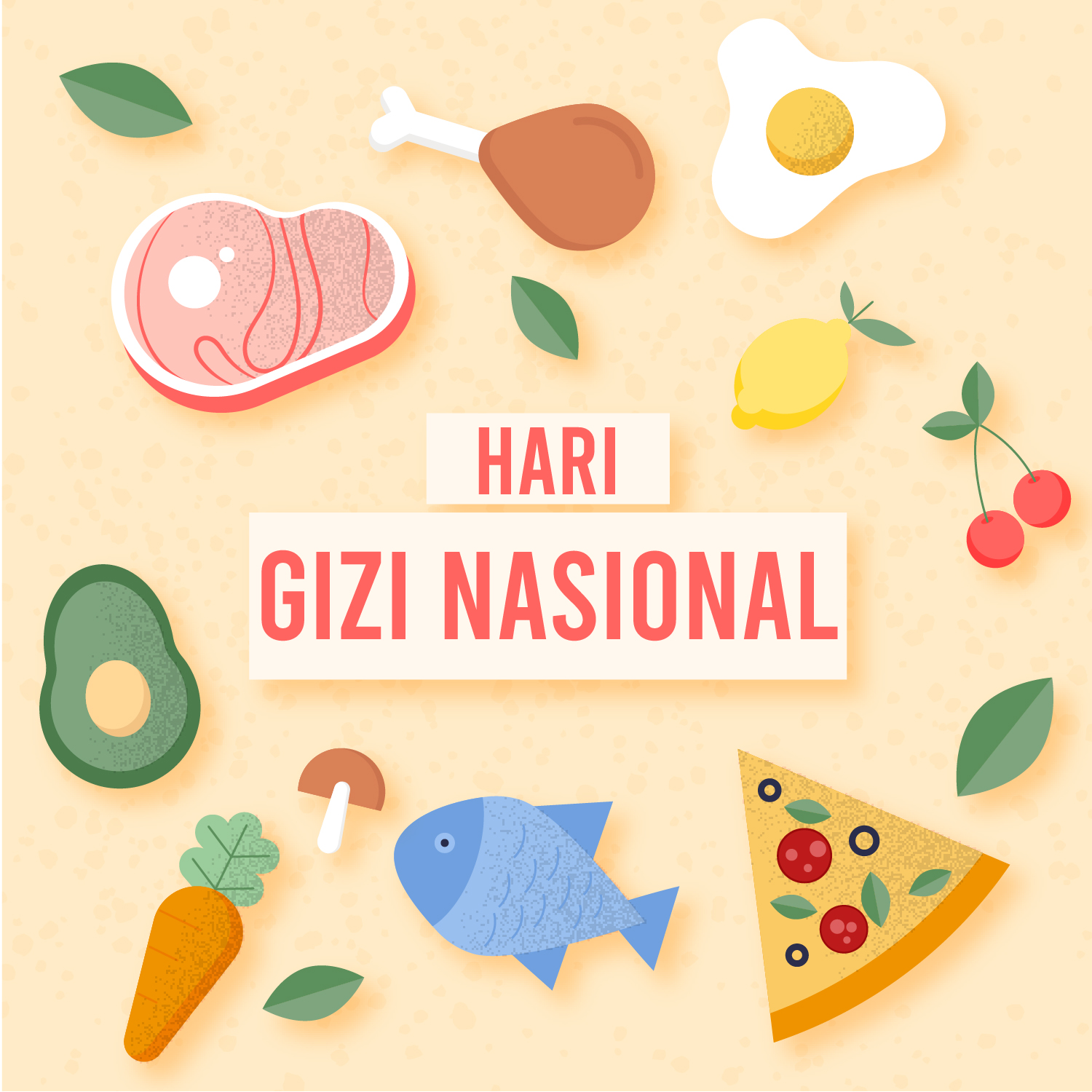 Ucapan Selamat Hari Gizi Nasional