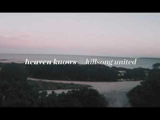 Hillsong United - Heaven Knows Lyrics