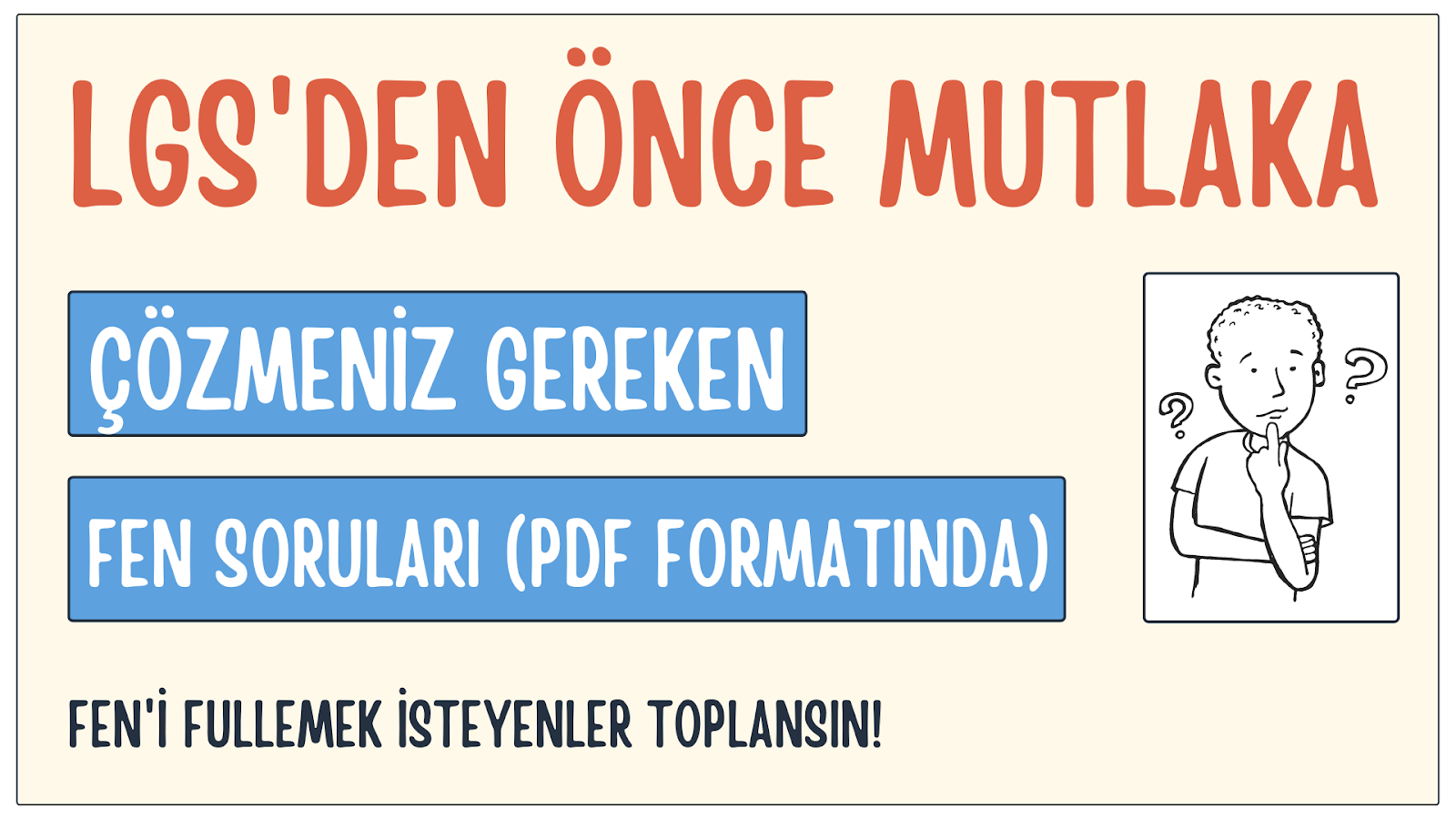 LGS Mutlaka Çözmeniz Gereken Sorular PDF İndir