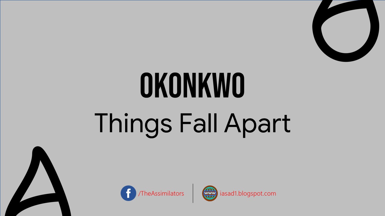 Okonkwo in Things Fall Apart