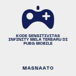 Kode Sensitivitas Infinity MELA Terbaru di PUBG Mobile