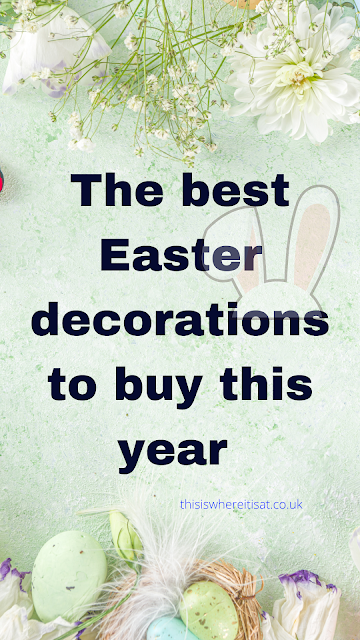 The best Easter decorations to buy this year
