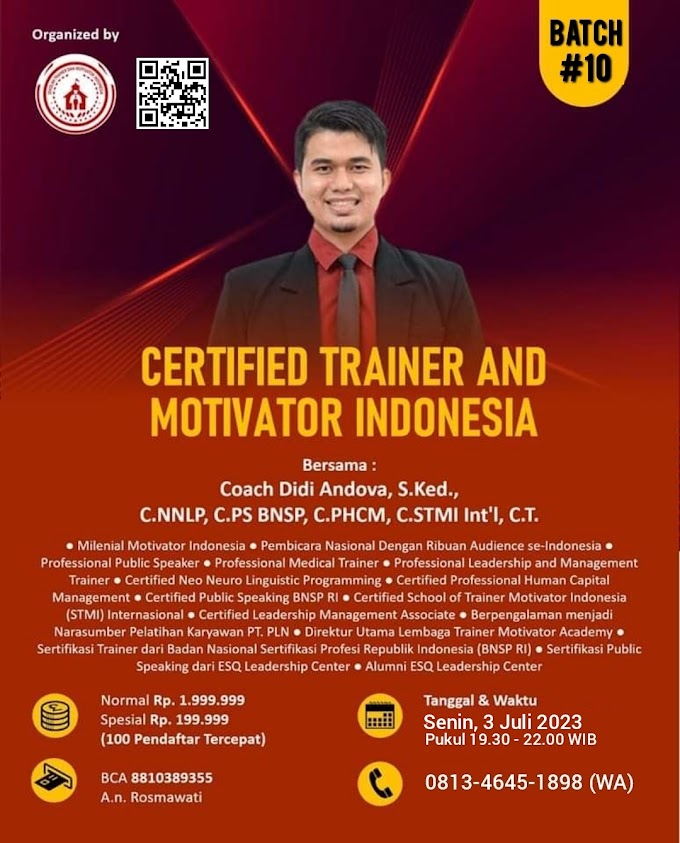 WA.0813-4645-1898 | Certified Trainer and Motivator Indonesia (C.TMI) 3 Juli 2023