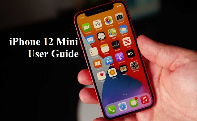 iPhone 12 Mini User Guide