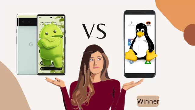 Android vs Linux Smartphones Who Is The Winner?