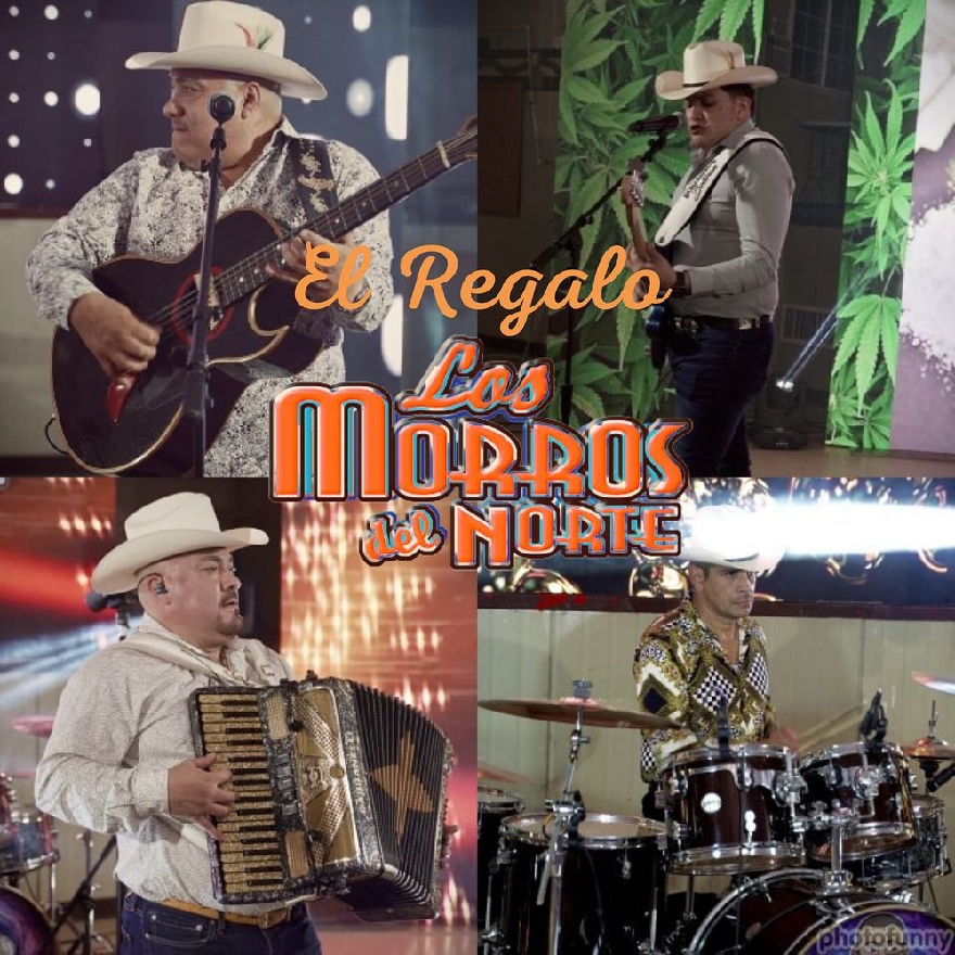 Los Morros Del Norte - El Regalo De Los Morros Del Norte (Album Oficial) 2021