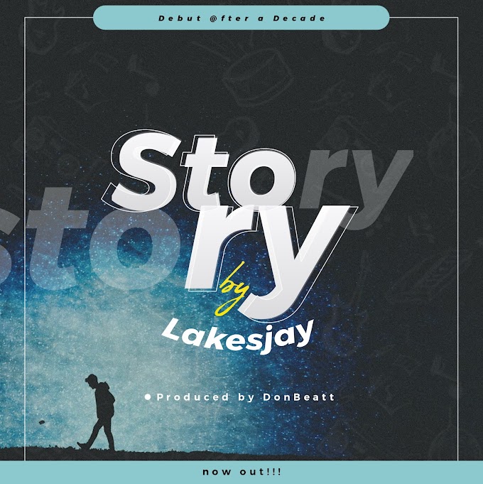 Lyrics: Lakesjay - Story 