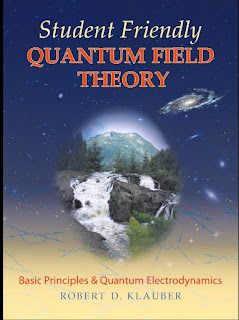 Student Friendly Quantum Field Theory: Basic Principles & Quantum Electrodynamics