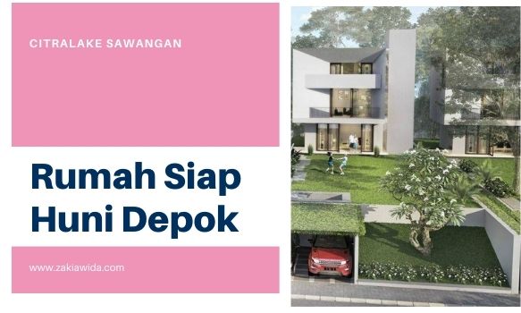 Rumah Siap Huni Depok, Lokasi Strategis dan Bisa KPR