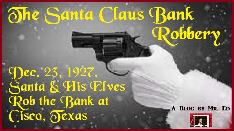 Santa Claus Bank Robbery. December 23, 1927