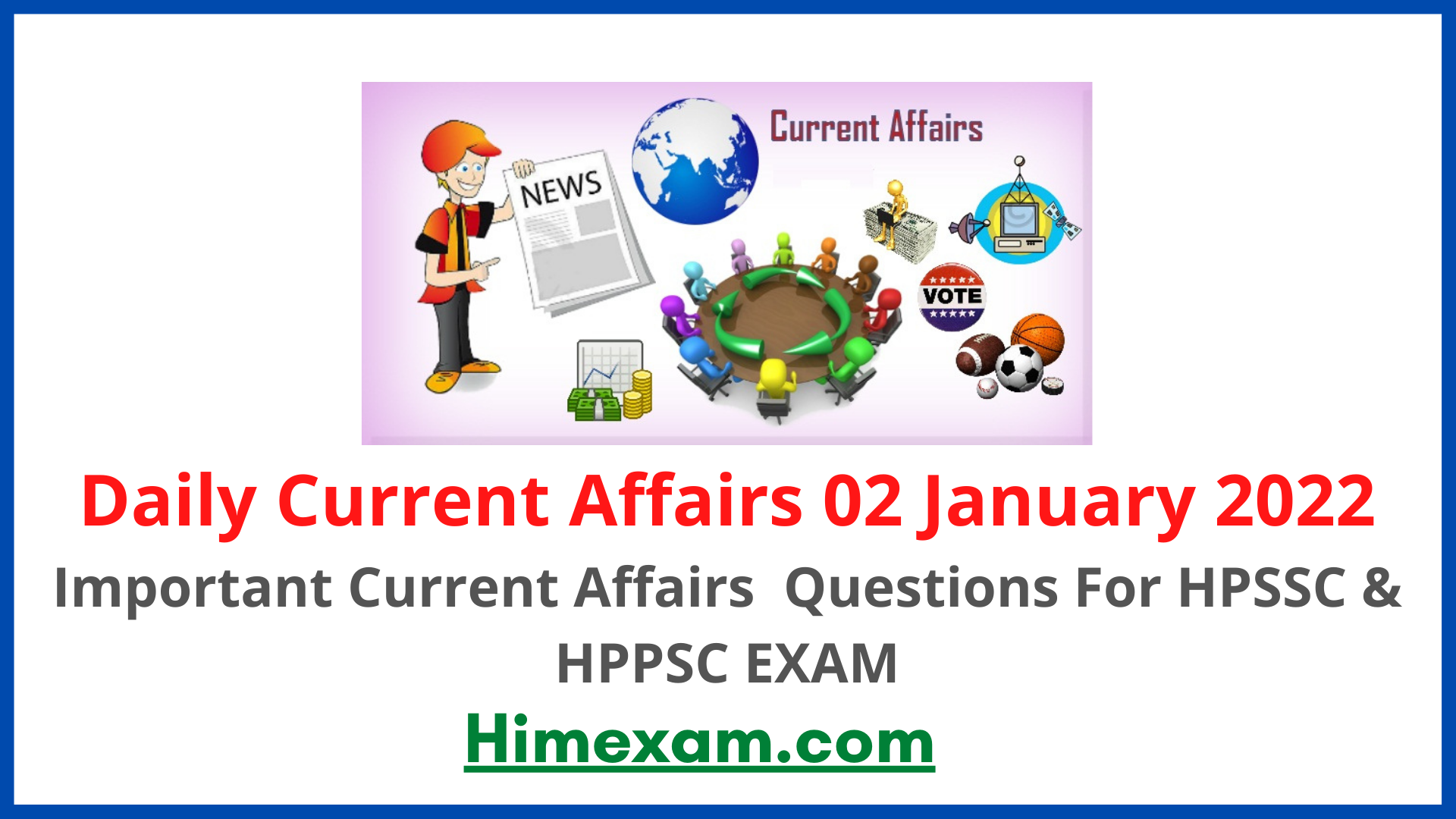 Daily Current Affairs 02 January 2022