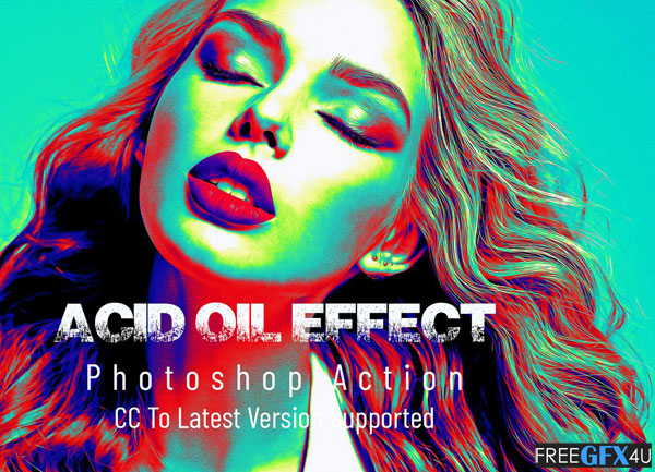 Acid Oil Effect Photoshop Action
