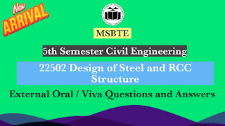 22502 Design of Steel and RCC Structure External Oral / Viva Practice Questions with Answers | MSBTE Diploma 5th Semester Civil Engineering