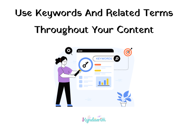 Use Keywords And Related Terms