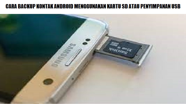  Backup adalah salah satu kegiatan menyalin data yang sudah ada dari suatu penyimpanan ke  Cara Backup Kontak Android 2022