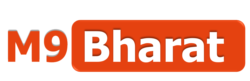 M9 Bharat- Current Affairs, News and General Knowledge