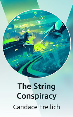 Kindle Vella cover for "The String Conspiracy" by Candace Freilich