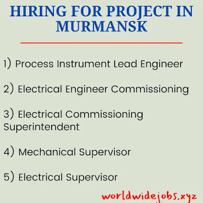 HIRING FOR PROJECT IN MURMANSK