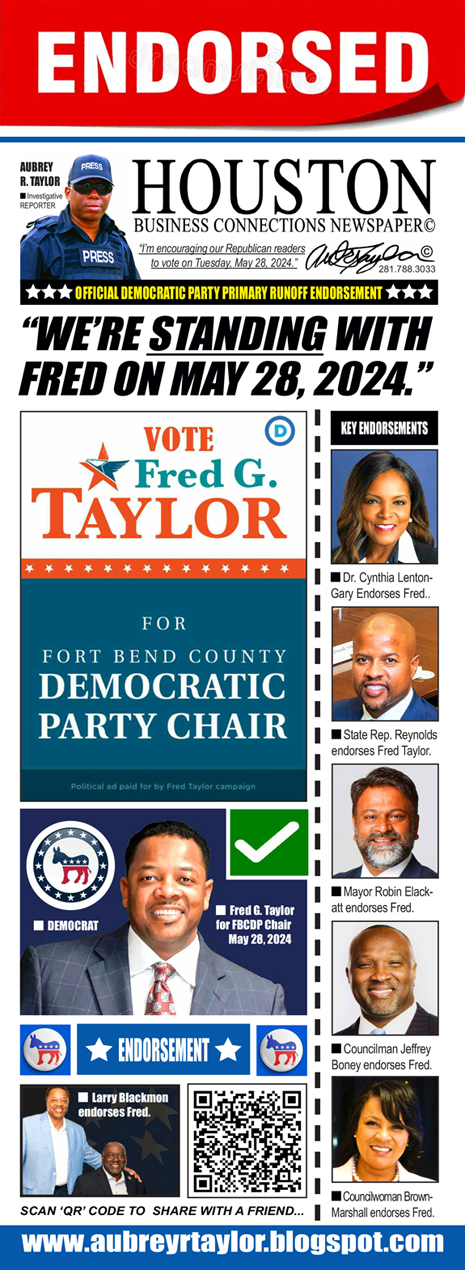 Fred Taylor is the Right Choice for Democrats in Fort Bend County on Tuesday, May 28, 2024
