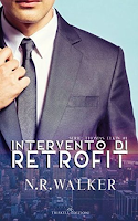 "Intervento di Retrofit" di N.R. Walker