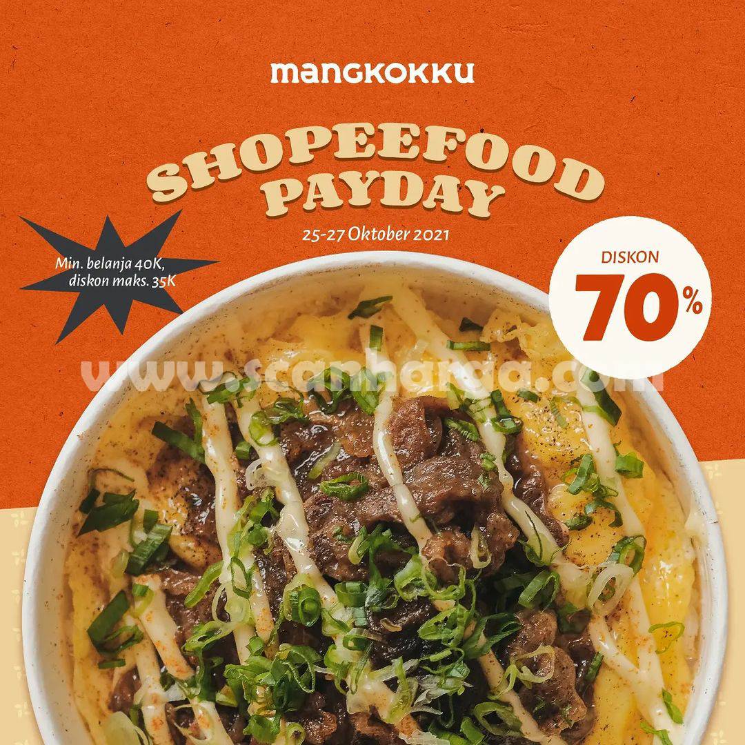 Promo MANGKOKKU PAYDAY Shopeefood – DISKON hingga 70%