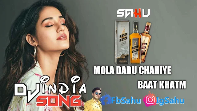 Mola Daru Chahiye Baat Khatam | Cg Dance Mix