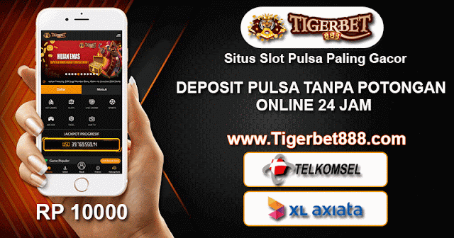 Tigerbet888 Situs Pragmatic Slot Pulsa Tanpa Potongan Terpercaya Di Indonesia Tahun 2022