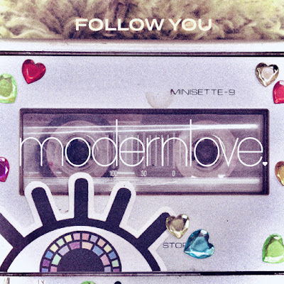 modernlove. Share New Single ‘Follow You’