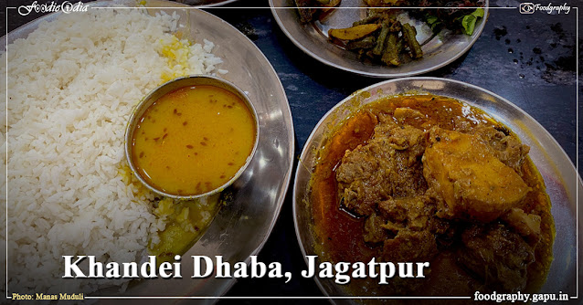 Lunch at Khandei Dhaba in Jagatpur, Odisha in the Cuttack-Salepur route