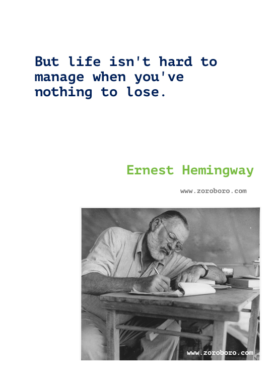 Ernest Hemingway Quotes. Ernest Hemingway Poems, Ernest Hemingway Books Quotes, Ernest Hemingway The Old Man and the Sea,Being against evil doesn't make you good.