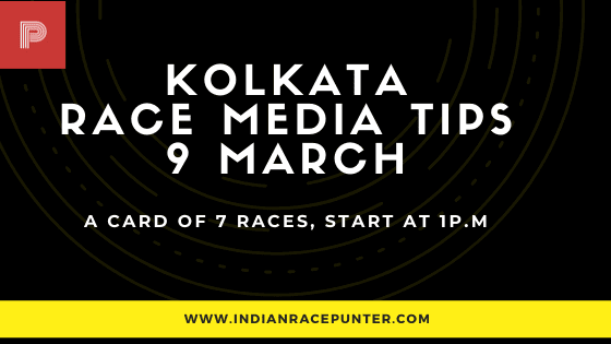 Kolkata Race Media Tips 9 March