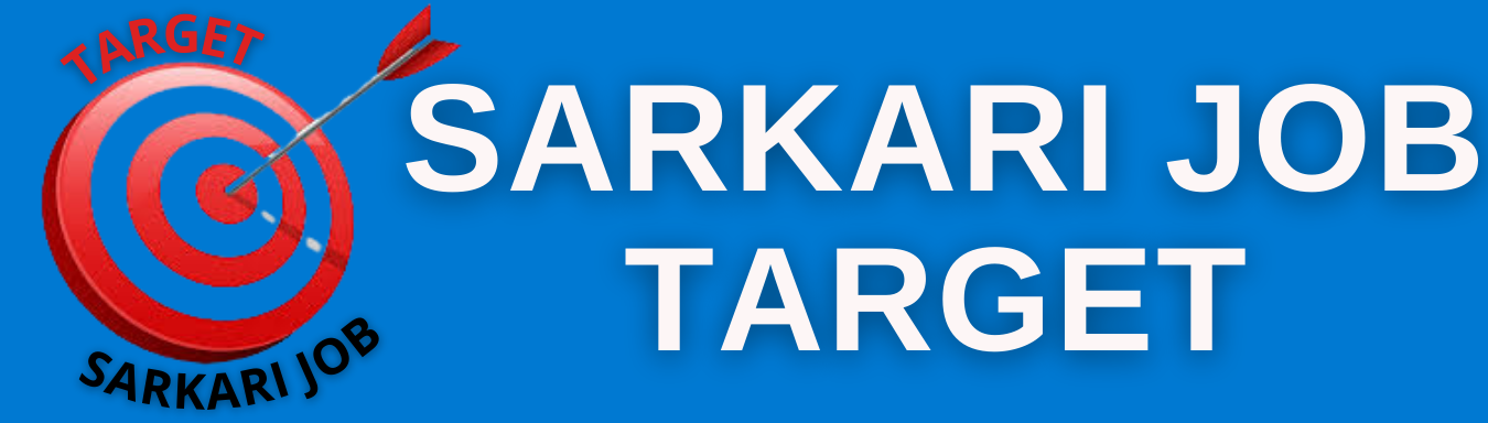 SARKARI JOB TARGET - Target Your Dream Job