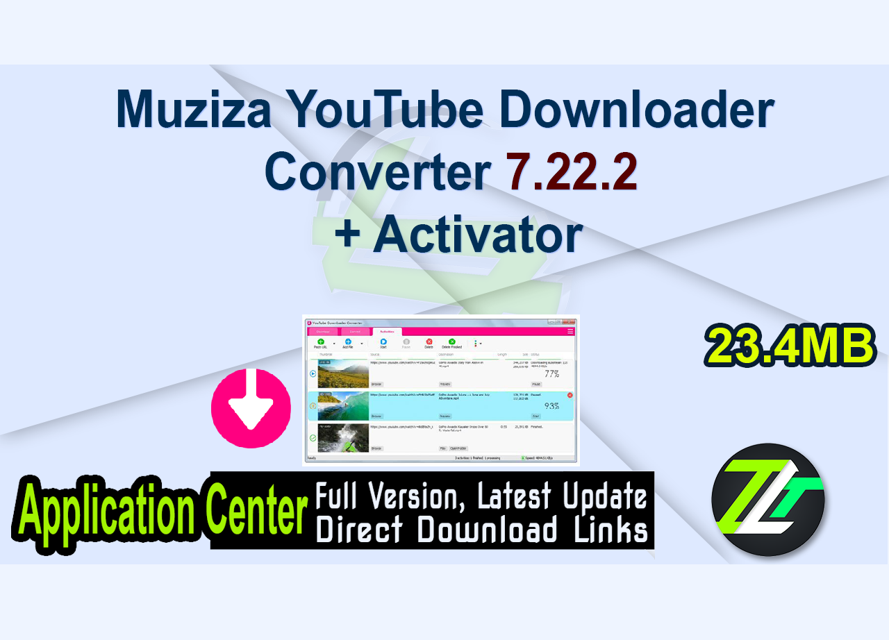 Muziza YouTube Downloader Converter 7.22.2 + Activator