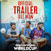 " ആനപ്പറമ്പിലെ World Cup " Trailer Out Now .