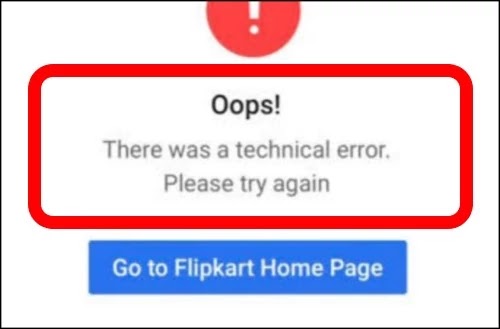 How To Fix Flipkart There Was A Technical Error, Please Try Again Problem Solved