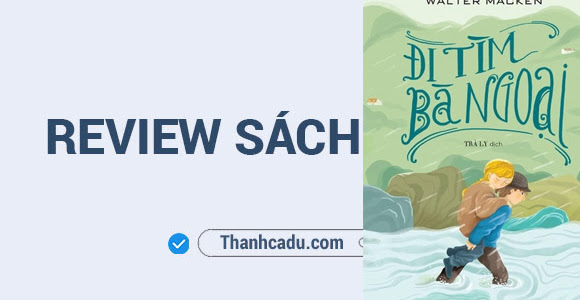 Review sách Đi tìm bà ngoại