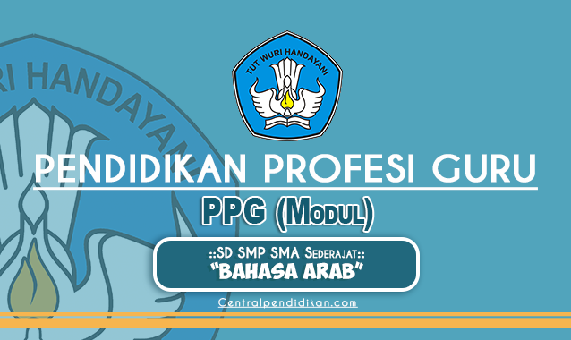 Modul PPG Bahasa Arab Edisi Tahun 2022 resmi Kemdikbud