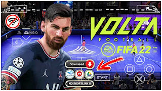 Download Game FIFA VOLTA 2022 PPSSPP Best Graphics New Update Kits All Club And Team 2021-22