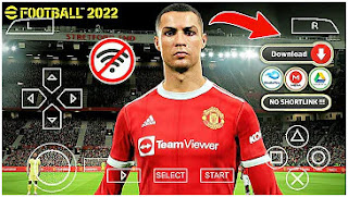 Download Game PPSSPP eFootball PES 2022 Best Graphics HD Textures Grass & Commentary Peter Drury English Version