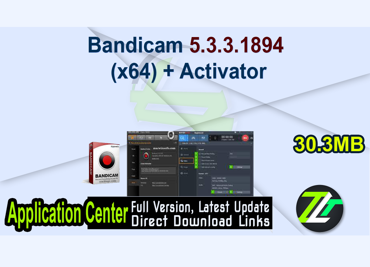 Bandicam 5.3.3.1894 (x64) + Activator