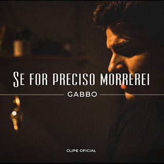 Baixar Música Gospel Se For Preciso Morrerei - Gabbo Mp3